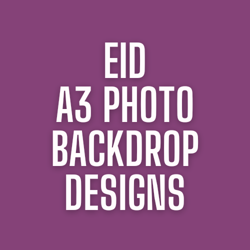 EID A3 Photo Backdrops Matte or Gloss